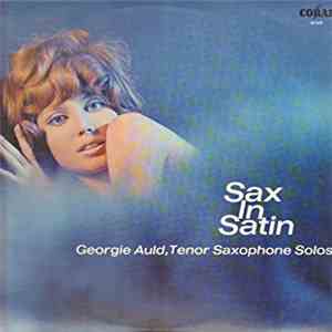 Georgie Auld - Sax In Satin, Tenor Saxophone Solos