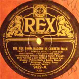 Gracie Fields, Sandy Powell, Billy Cotton, Jay Wilbur, George Van Dusen, Pr ...