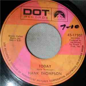Hank Thompson - Today / I See Them Everywhere