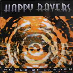 Happy Ravers - World Of Landru