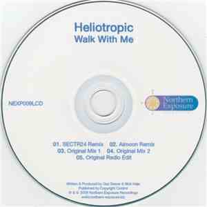 Heliotropic - Walk With Me