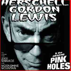 Herschell Gordon Lewis & The Amazing Pink Holes - Untitled