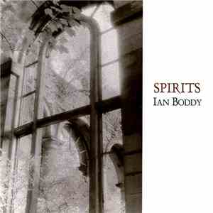 Ian Boddy - Spirits