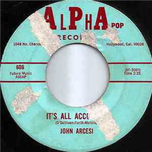 John Arcesi - It's All According