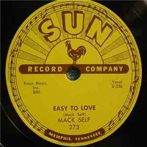 Mack Self - Easy To Love / Everyday