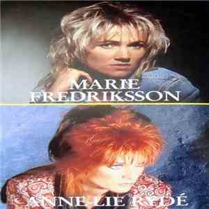 Marie Fredriksson, Anne-Lie Rydé - Marie Fredriksson & Anne-Lie Rydé