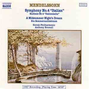 Mendelssohn, Slovak Philharmonic, Anthony Bramall - Symphony No. 4 