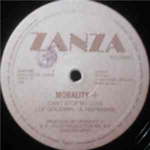 Morality+ - Can't Stop My Love / Looking For Love In The City
