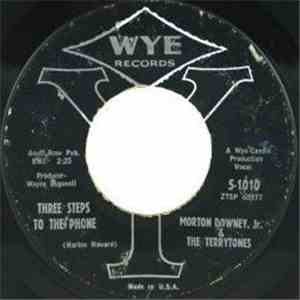Morton Downey, Jr. & The Terrytones - I Beg Your Pardon / Three Steps To Th ...
