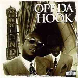 Off Da Hook - Off Da Hook