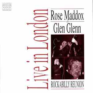 Rose Maddox & Glen Glenn - Rockabilly Reunion - Live In London