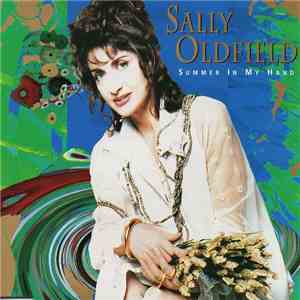 Sally Oldfield - Summer In My Hand