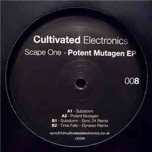 Scape One - Potent Mutagen EP