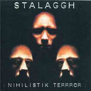Stalaggh - Nihilistik Terrror