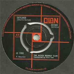 The Mitch Murray Clan - Skyliner