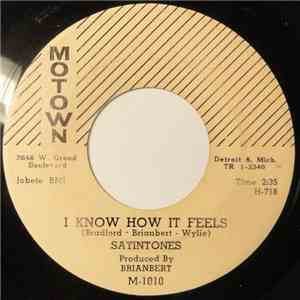 The Satintones - I Know How It Feels