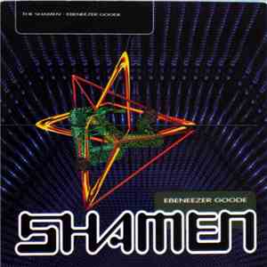 The Shamen - Ebeneezer Goode