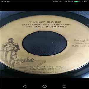 The Soul Blenders - Tight Rope