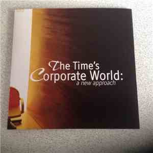 The Time - The Time's Corporate World: A New Approach