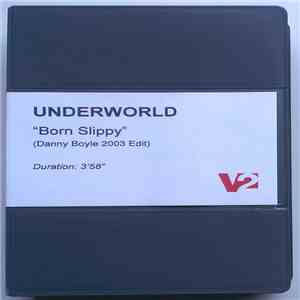 Underworld - Born Slippy (Danny Boyle 2003 Edit)