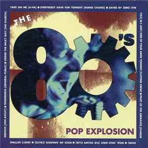 Various - The 80's Pop Explosion