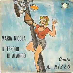 A. Rizzo - Maria Nicola / Il Tesoro Di Alarico