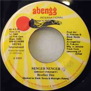 Brother Dee - Nengeh Nengeh