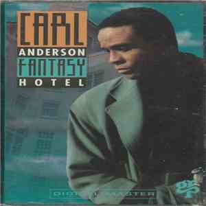 Carl Anderson - Fantasy Hotel