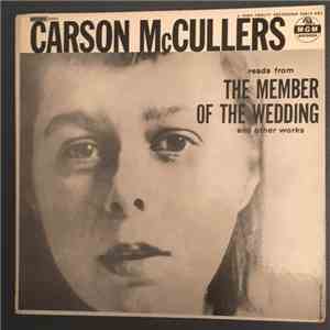 Carson McCullers - reads from The Member Of The Wedding and other works