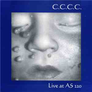 C.C.C.C. - Live At AS 220