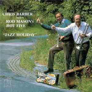 Chris Barber - Jazz Holiday