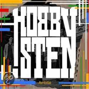 De Hobbyisten - Ambitie