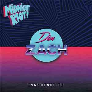Dim Zach - Innocence EP