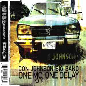 Don Johnson Big Band - One MC, One Delay