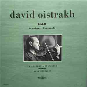Édouard Lalo, David Oistrakh, Jean Martinon, Philharmonia Orchestra - Symph ...