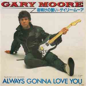 Gary Moore - Always Gonna Love You