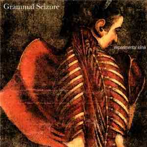 Grammal Seizure - Experimental Klinik