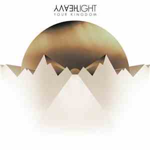 HeavyLight - Your Kingdom