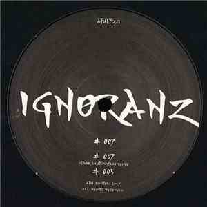 Ignøranz - # 007
