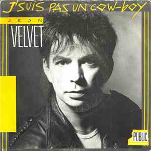 Jean Velvet - J'suis Pas Un Cow Boy