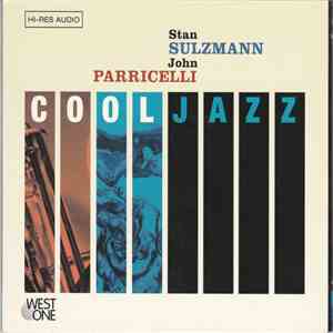 John Parricelli And Stan Sulzmann - Cool Jazz