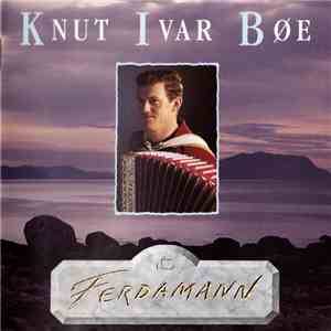 Knut Ivar Bøe - Ferdamann