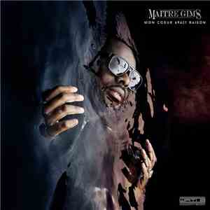 Maitre Gims - Mon Coeur Avait Raison