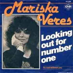 Mariska Veres - Looking Out For Number One