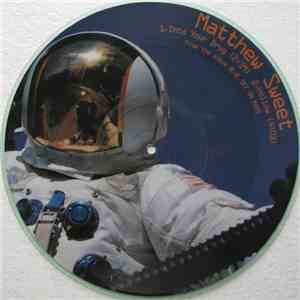 Matthew Sweet - Into Your Drug