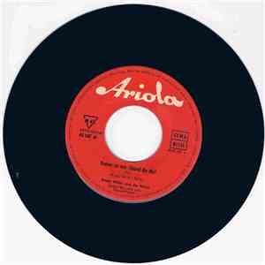 Mecky Miller Und Die Perrys - Komm Zu Mir (Stand By Me) / Sag Das Nicht Wei ...