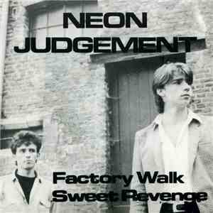 Neon Judgement - Factory Walk