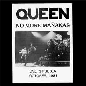 Queen - No More Mañanas