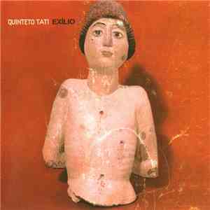 Quinteto Tati - Exílio