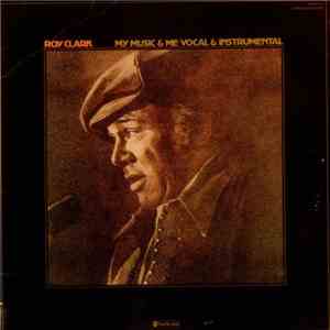 Roy Clark - My Music & Me